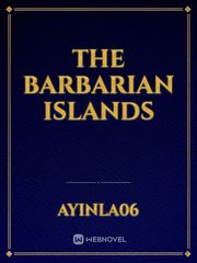 The Barbarian Islands Book