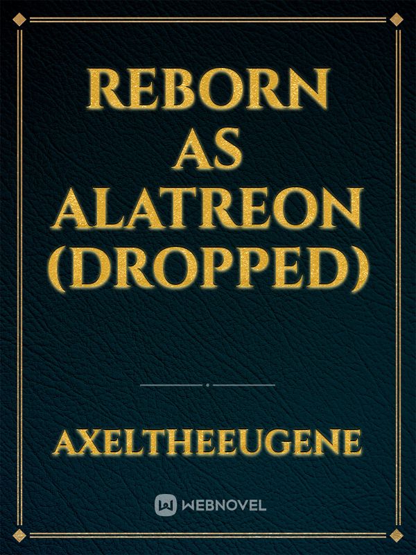Reborn as alatreon (dropped) Book