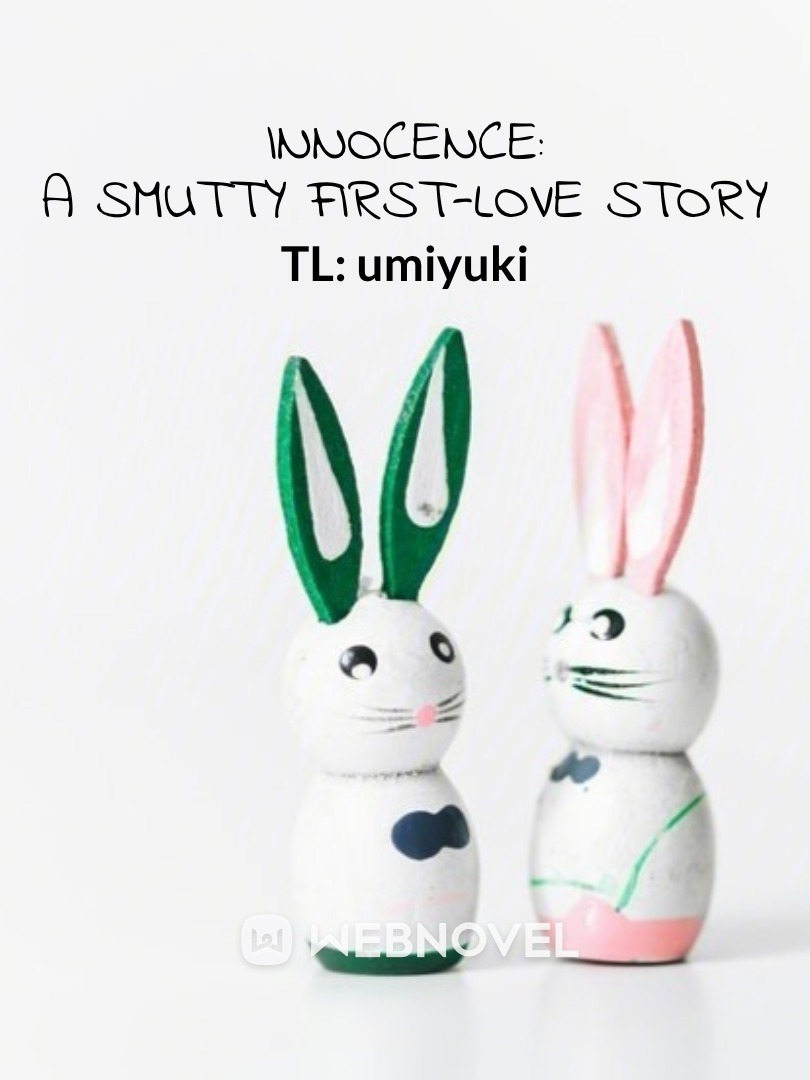 Innocence: a Smutty First-Love Story Book