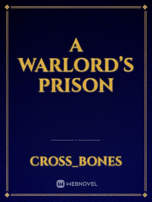 A Warlord’s Prison Book