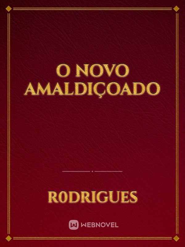 O novo amaldiçoado