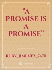 “A promise is a promise” Book