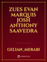 Zues Evan Marquis
Josh Anthony Saavedra Book