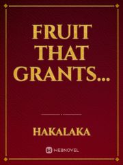 Fruit that grants... Book