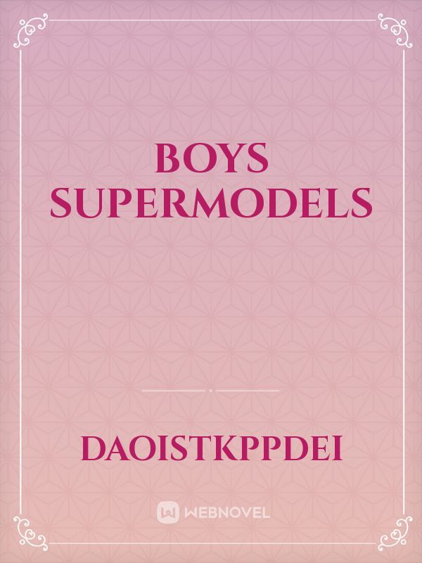 Boys Supermodels Book