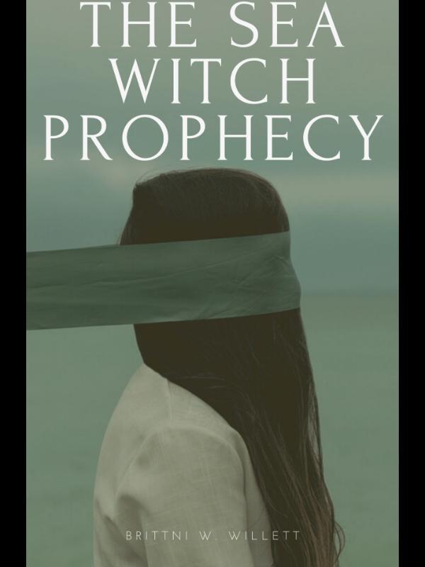 The Sea Witch Prophecy