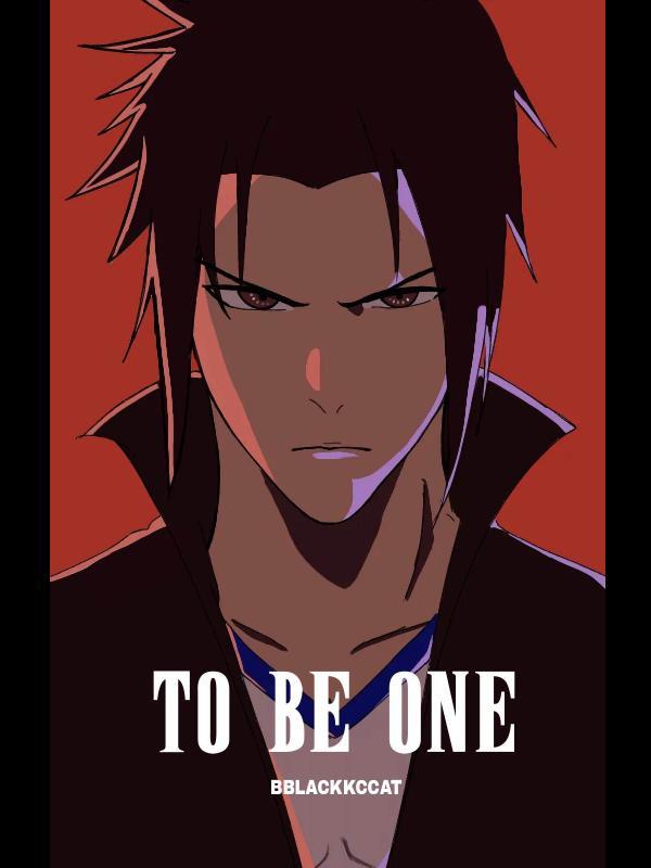 To Be One