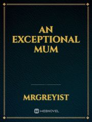 An exceptional Mum Book