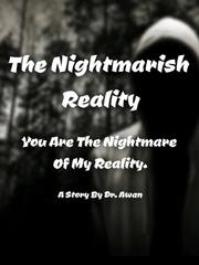 The Nightmarish Reality Book