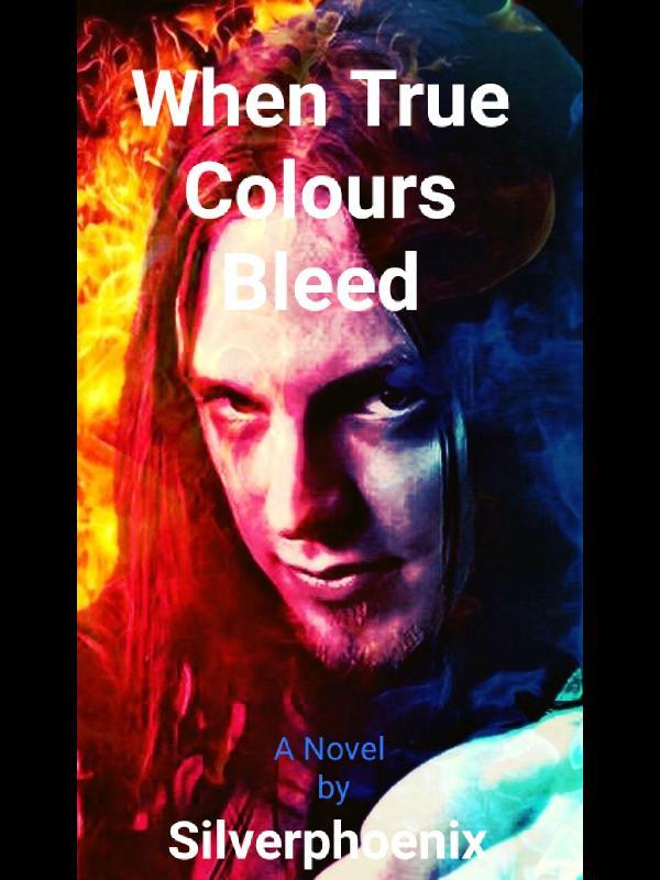 When True Colours Bleed Book