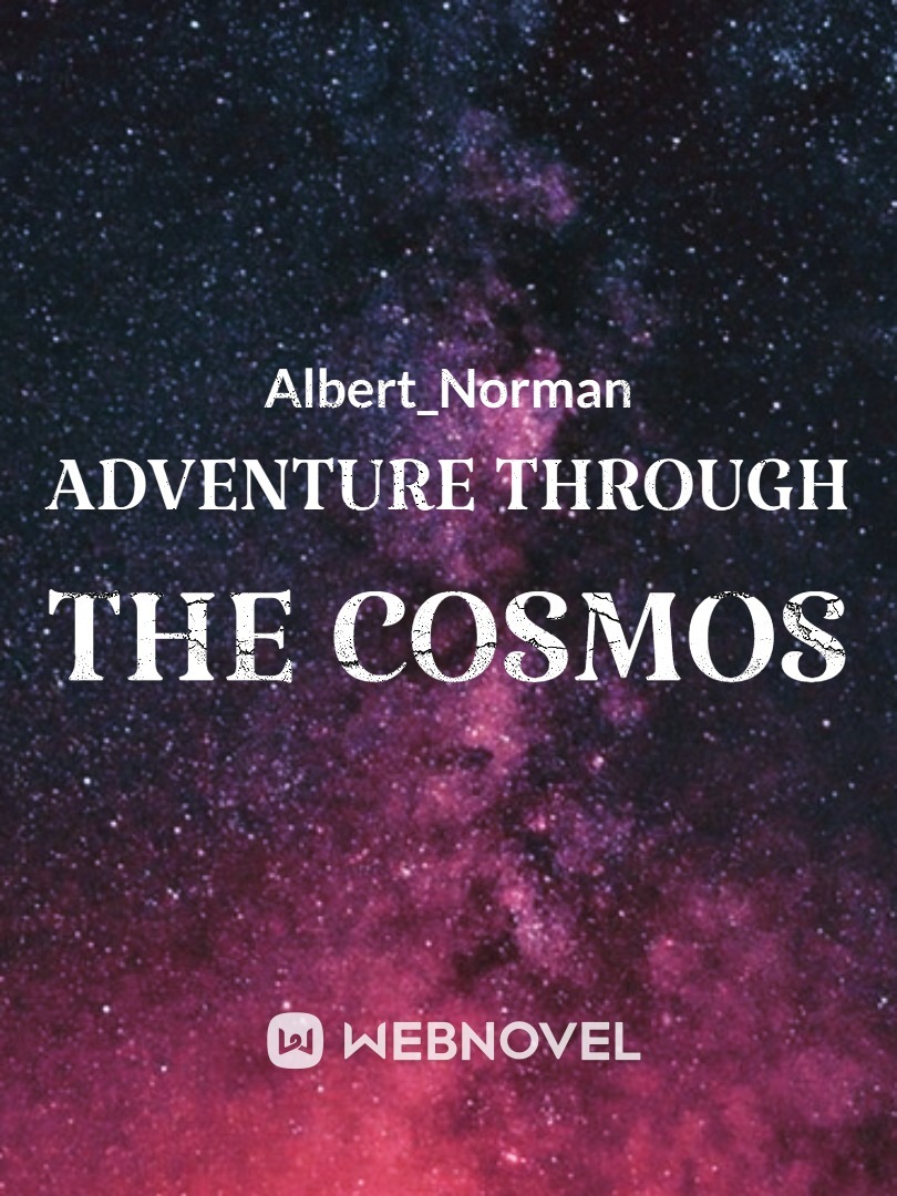 Adventure Through the Cosmos