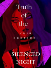 Truth Of The Silenced Night Book