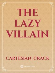 The Lazy Villain Book