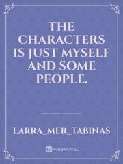 The Characters is Just Myself and Some People. Book
