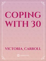 Coping with 30 Book