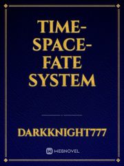 TIME-SPACE-FATE SYSTEM Book