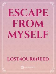 Escape from myself Book