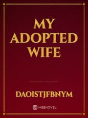 My adopted wife Book