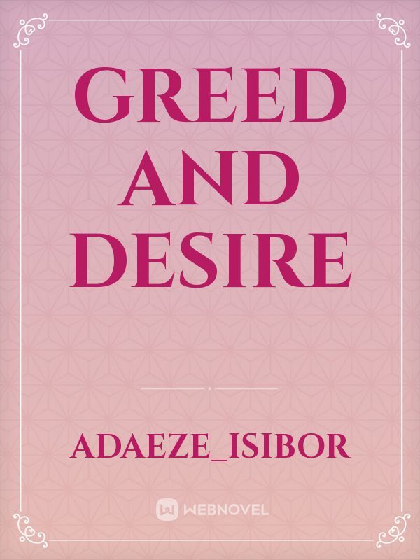 Greed and Desire Book