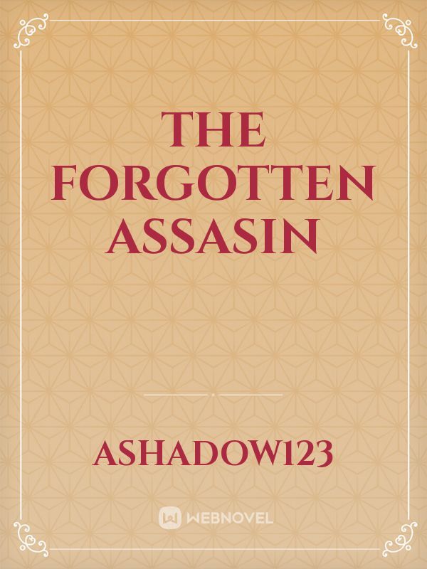 The Forgotten Assasin Book