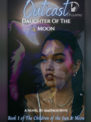 Outcast: Daughter of The Moon Book