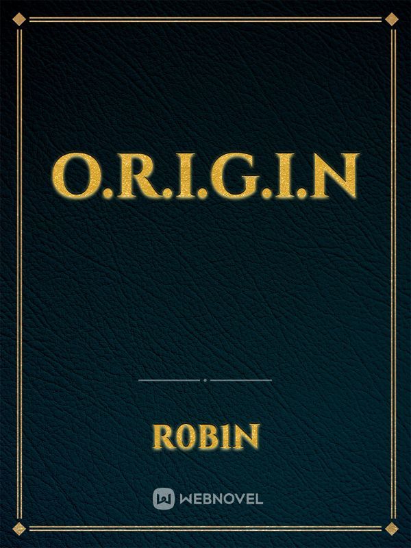 O.R.I.G.I.N Book