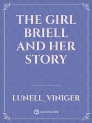 The Girl Briell and her STORY Book