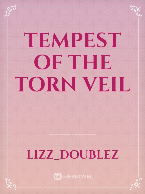 Tempest Of The Torn Veil