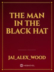 The man in the black hat Book