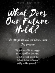 What Does Our Future Hold? Book