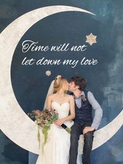 time will not let down my love Book