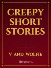 Creepy Short Stories Book