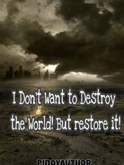 I don't want to destroy the World Book