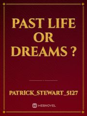 Past life or Dreams ? Book