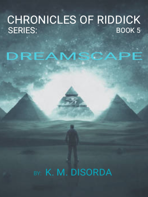 THE CHRONICLES OF RIDDICK SERIES: BOOK 5 DREAMSCAPE