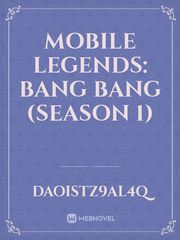 MOBILE LEGENDS: BANG BANG (SEASON 1) Book