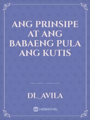 Ang Prinsipe at Ang Babaeng pula ang kutis Book