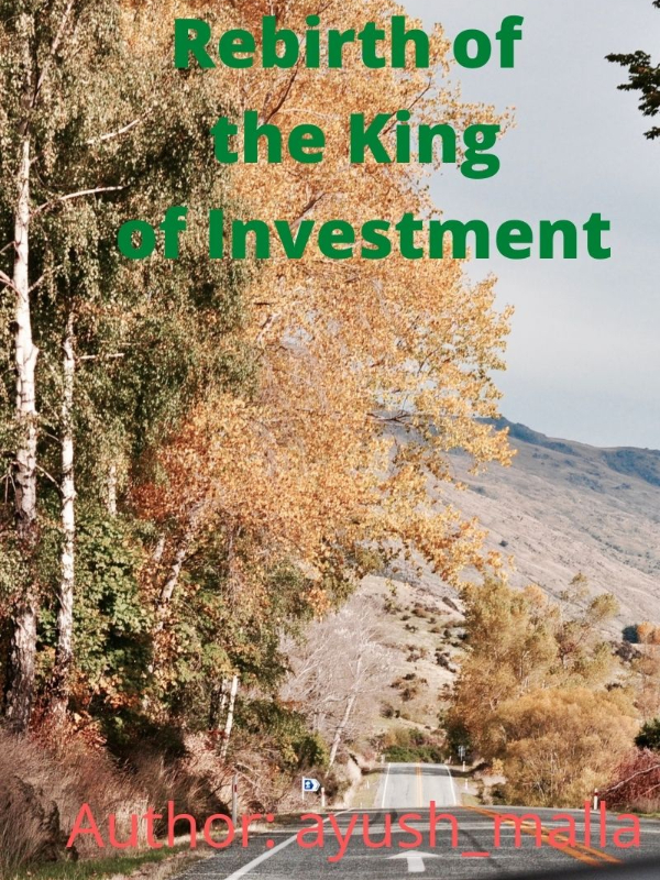 The Rebirth of the King of Investment