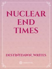 Nuclear End Times Book