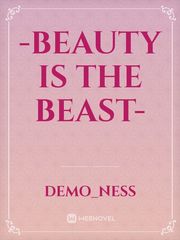 -Beauty is the Beast- Book