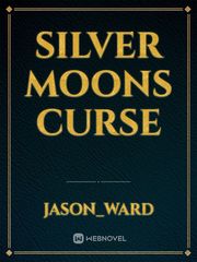Silver Moons Curse Book