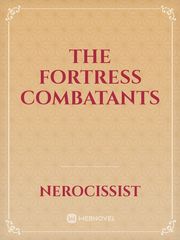 The Fortress Combatants Book