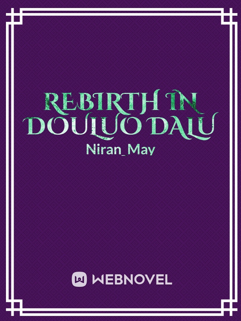 Rebirth In Douluo Dalu Book
