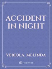 accident in night Book