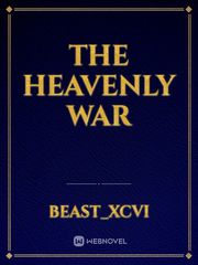 The Heavenly War Book