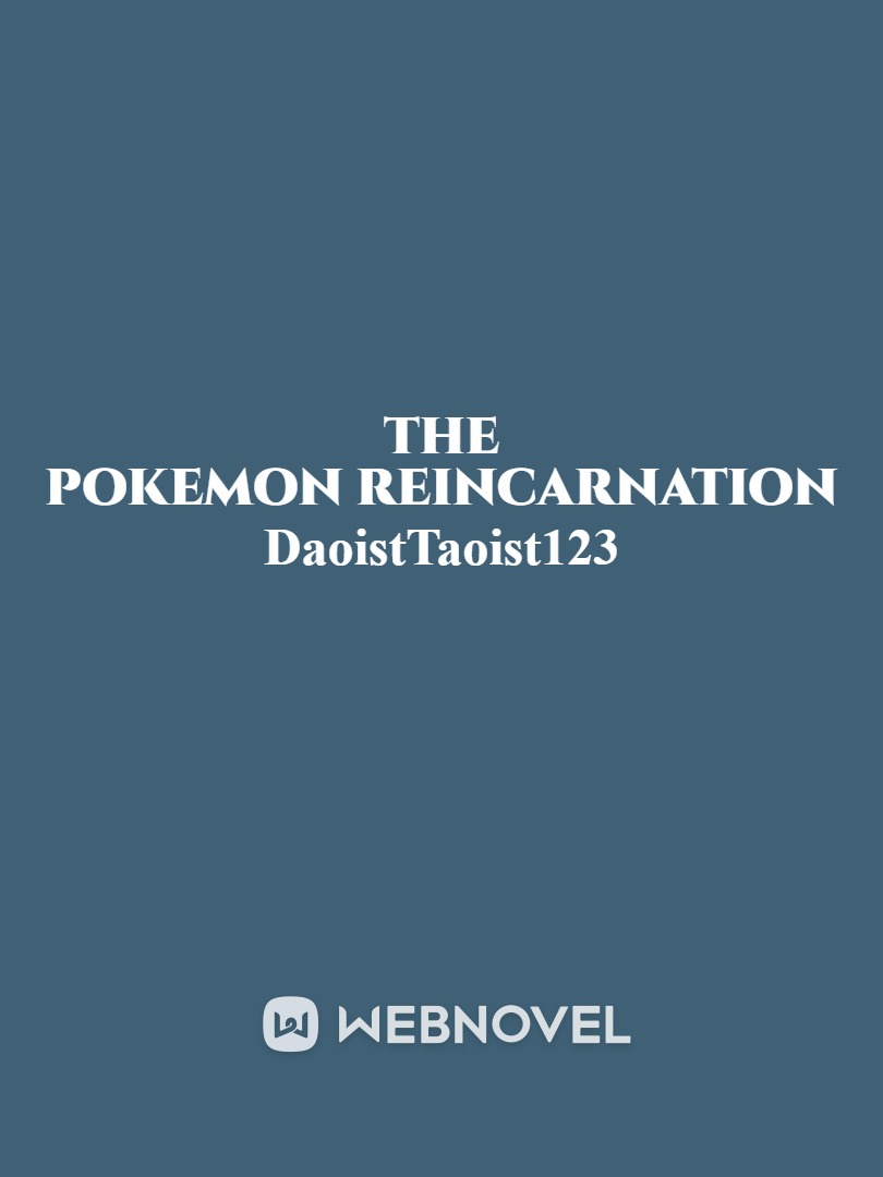 The pokemon reincarnation Book