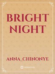 BRIGHT NIGHT Book