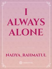 I Always Alone Book