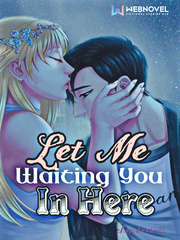 Let Me Waiting You In Here Book