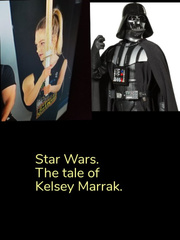 Star Wars. The tale of Kelsey Marrak. Book